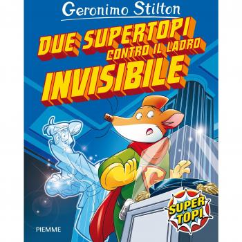 Due supertopi contro il ladro invisibile