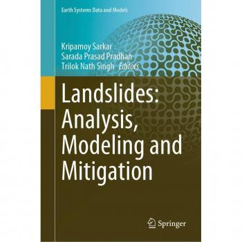 Landslides: Analysis, Modeling and Mitigation