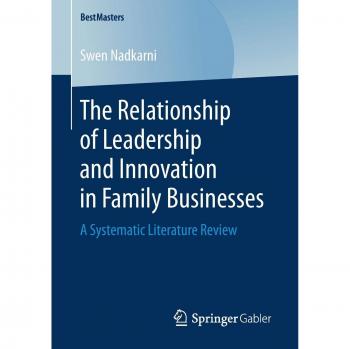The Relationship of Leadership and Innovation in Family Businesses: A Systematic Literature Review
