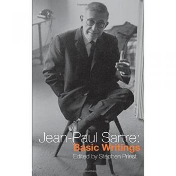 Jean Paul Sartre Basic Writings