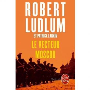 Le livre de poche : Le Vecteur Moscou, Réseau Bouclier