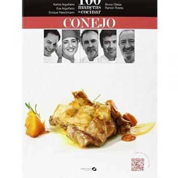 100 MANERAS DE COCINAR CONEJO