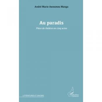 Au paradis: Pièce de théâtre en cinq actes