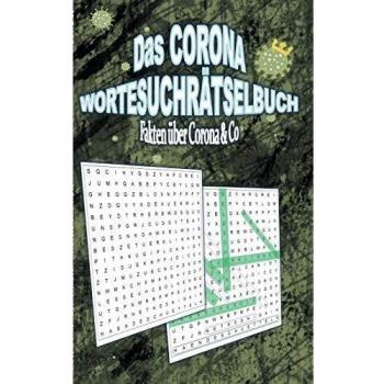 Das Corona Wortesuchrätselbuch