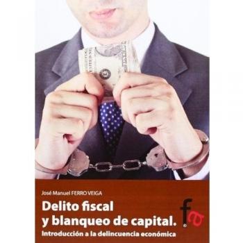 Delito fiscal y blanqueo de capital