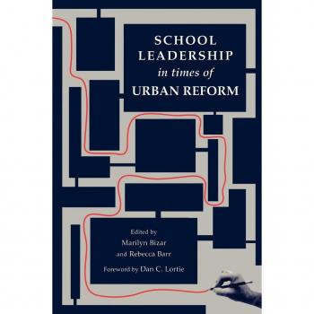 Lawrence Erlbaum Associates, Inc. School Leadership in Times of Urban Reform
