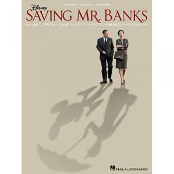 Saving Mr. Banks: Music From The Motion Picture Soundtrack