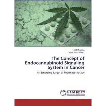 The Concept of Endocannabinoid Signaling System in Cancer: An Emerging Target of Pharmacotherapy