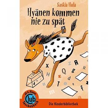 Hyänen kommen nie zu spät: Ab 4. Klasse