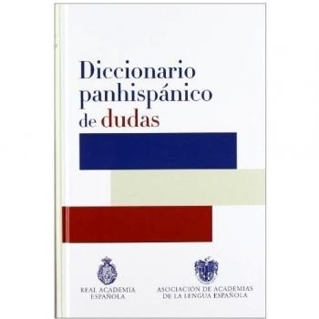 DICCIONARIO PANHISPANICO DE DUDAS