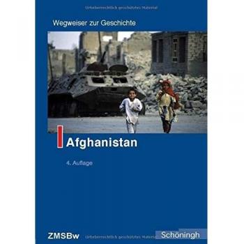 Afghanistan (Wegweiser zur Geschichte)