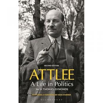 Attlee : A Life in Politics