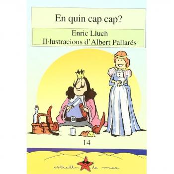 En quin cap cap?