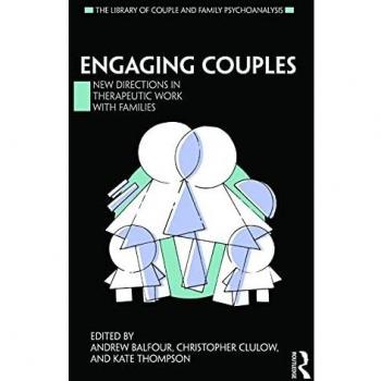 Engaging Couples: New Directions in Therapeutic Work with Families