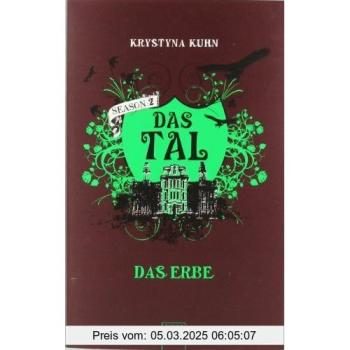 Krystyna Kuhn Das Tal. Season 2.2. Das Erbe