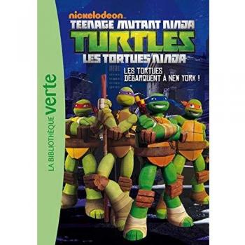 Nickelodeon Teenage Mutant Ninja Turtles, Tome 1 : Les tortues débarquent à New York !