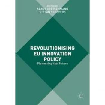 Revolutionising EU Innovation Policy