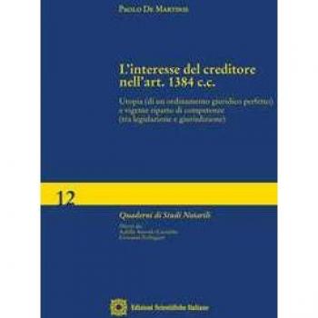 L'interesse del creditore nell'art. 1384 c.c. Utopia (di un ordin... Paolo De Martinis