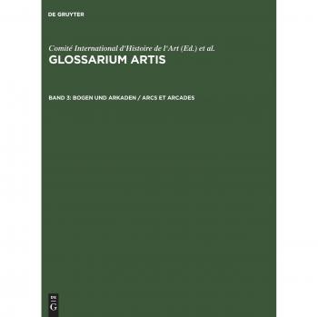 Bogen und Arkaden / Arcs et arcades