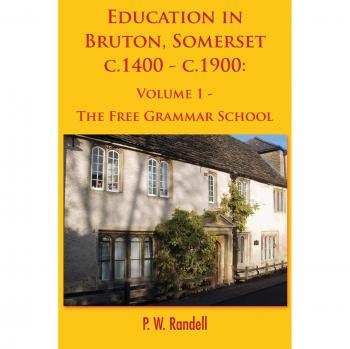 Education in Bruton, Somerset c.1400