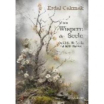 Vom Wispern der Seele