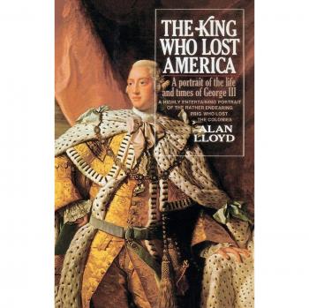 The King Who Lost America
