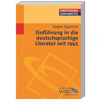 Einführung in die deutschsprachige Literatur seit 1945