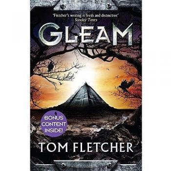 Gleam: The Factory Trilogy Book 1