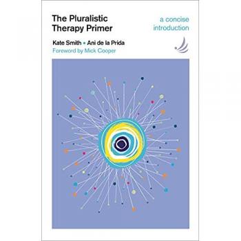 Kate Smith The Pluralistic Therapy Primer