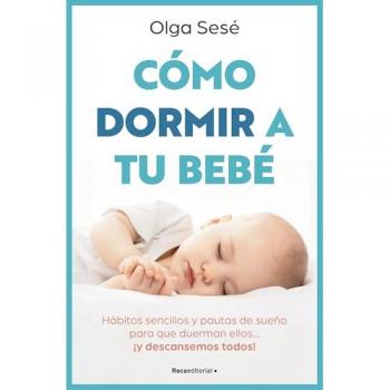 Como Dormir A Tu Bebe