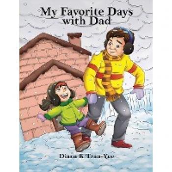 K Tran-Yee, Diana: My Favorite Days With Dad