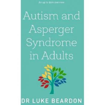 Autism & Asperger Syndrome in Adults