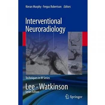 Interventional Neuroradiology