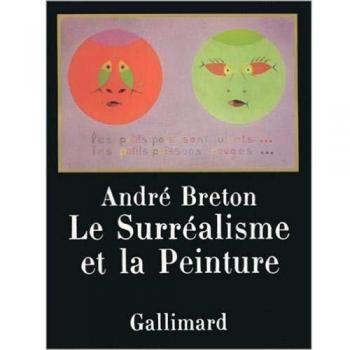 Le Surréalisme et la Peinture