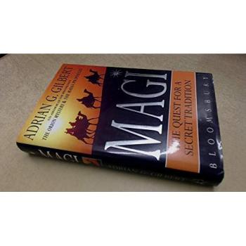 Magi: The Quest for the Secret Tradition