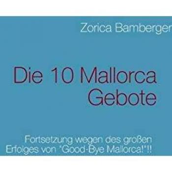 Die 10 Mallorca Gebote