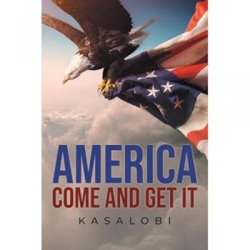 America Come And Get It