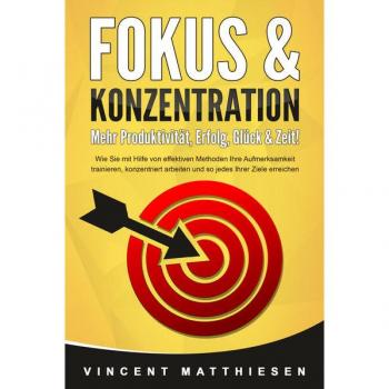 FOKUS & KONZENTRATION
