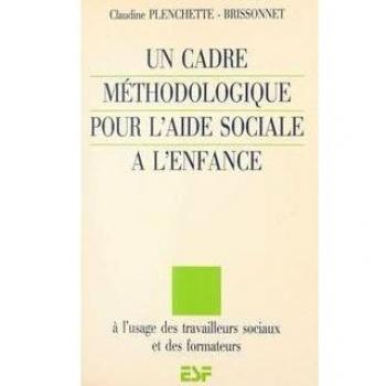Un Cadre méthodologique pour l'aide sociale à l'enfance