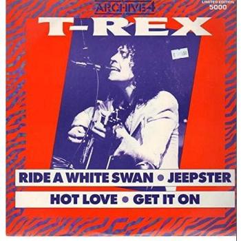 Ride A White Swan by T-Rex Exclusive Vinyl Release