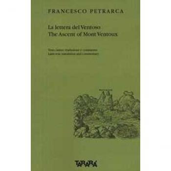 La lettera del Ventoso-The ascent of Mont Ventoux. Testo latino, traduzione e commento. Ediz. multilingue