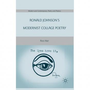 Vitalsource Technologies, Inc. Ronald Johnsons Modernist Collage Poetry