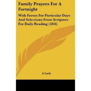 Family Prayers For A Fortnight