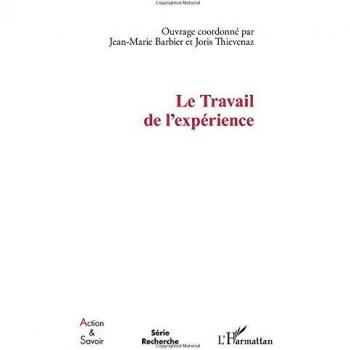 Le Travail de l'expérience
