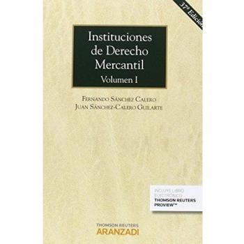 Instituciones De Derecho Mercantil Volumen 1