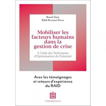 Mobiliser les facteurs humains dans la gestion de crise
