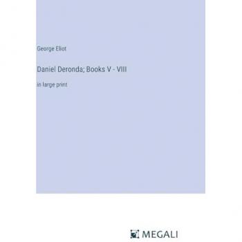Daniel Deronda; Books V