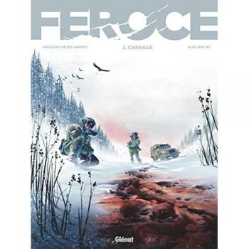 Féroce. Vol. 2. Carnage