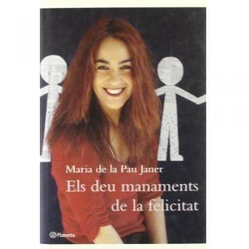 Els deu manaments de la felicitat