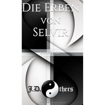Die Erben von Selvir: Grenzfall